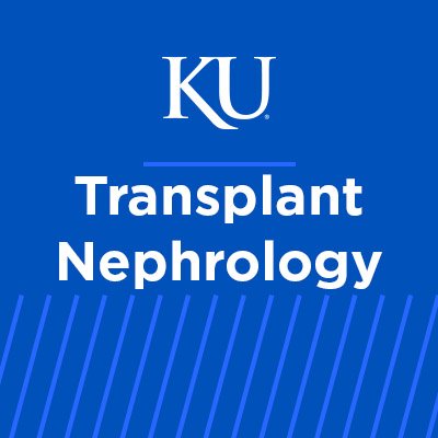 Official account of University of Kansas Transplant Nephrology