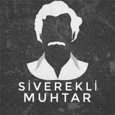 SİVEREKLİ MUHTAR🎩