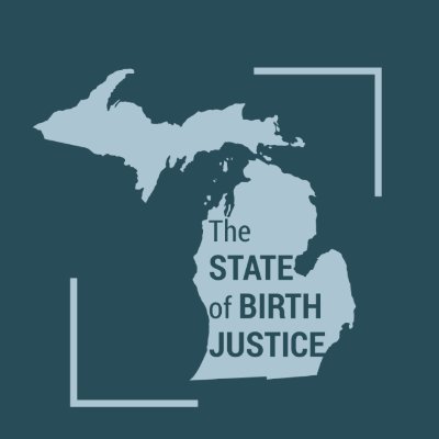 The Michigan State of Birth Justice aims to educate, inform, & engage communities in realizing birth justice and to increase access to midwifery care in MI.