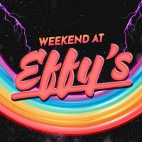 Weekend at Effy’s (@weekendateffys) 's Twitter Profile Photo Weekend at Effy’s (@weekendateffys) 's Twitter Profile Photo