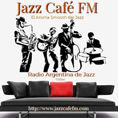 Radio Jazz Cafè FM, transmite desde Argentina las 24hrs: Selecciòn de Jazz-Bossa Nova-Smooth Jazz
Direcciòn/Conducciòn/Musicalizaciòn: Carlos Fernandez Pacìn
