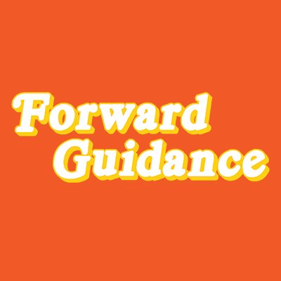 Forward Guidance