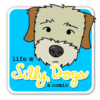 Life @ Silly Dogs is a T/TH single panel comic about silly dogs and their daily antics at Doggie Day Care. The star is Winston the Wheaten Terrier!