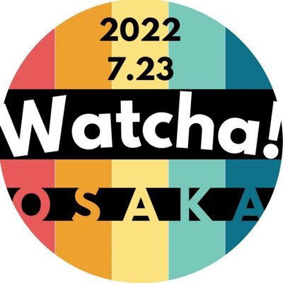 watcha! 2022.7.23