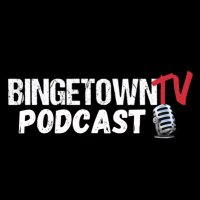 BingetownTV Pod 🎬🍿(@bingetowntvpod) 's Twitter Profile Photo