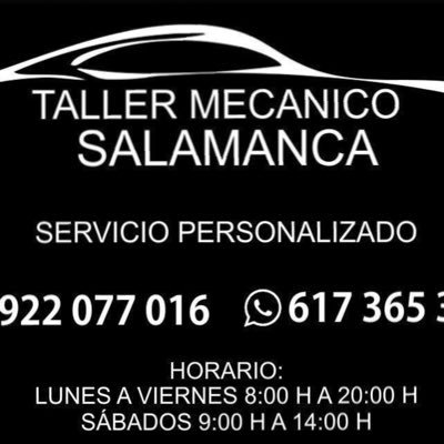 Taller de reparación y mantenimiento de automóviles 
📍C.Salamanca,50 S/C de tenerife,38006
📞617365390
⏱ Lunes a viernes 8:00-19:00 Sabados 8:00 -13:00