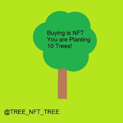 For every NFT Sold we will plant 10 trees, help the world to be better, you are not just buying an NFT, you are planting 10 trees, you are giving a better futur