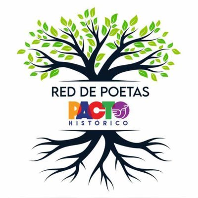 Porque la Poesía es profundamente política, acá estamos, poetas de Colombia, para recordar que las palabras están llenas de poder.