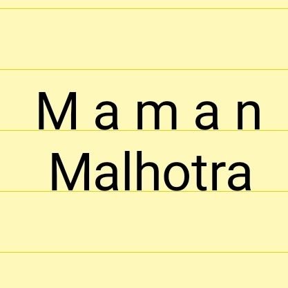 MamanMalhotra Profile Picture