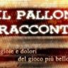 ilpalloneraccon's profile picture. Non è il solito blog di calcio e sul calcio. È un vecchio baule dimenticato in soffitta, nel quale sono rinchiuse storie vere.