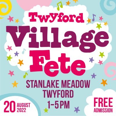 Twyford Village Fete Saturday 19th August 2023 1pm-5pm Free entry, car parking £3. Children's entertainment, stalls, beer tent, band, BMX display.