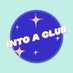 into a club - posting now! (@into_aclub) Twitter profile photo