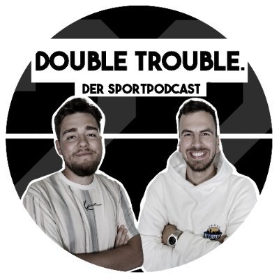 Double Trouble - Der Sportpodcast // Alles über Fußball & Dart // Neue Folgen immer montags & mittwochs // 🔔 Folge uns hier: https://t.co/SfvCyxOep6