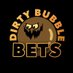 DIRTY BUBBLE BETS (@DirtyBubbleBets) Twitter profile photo