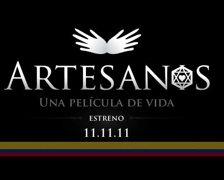 Seguidores de `Artesanos´ en Colombia,  Una Pelicula de Vida, que se estrenara el 11.11.11.  
Ser Artesano Es hacer de la vida una obra de arte.