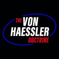 The Von Haessler Doctrine(@TVHDoctrine) 's Twitter Profile Photo