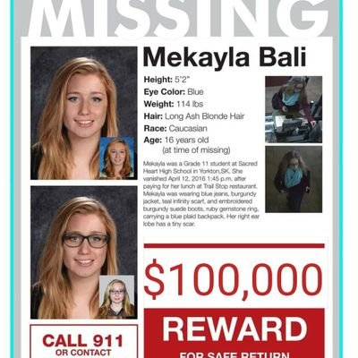 We are the family of Mekayla Bali,  from Yorkton SK, she vanished on April 12/16. She is very loved and missed. We are trying to find her, please help!