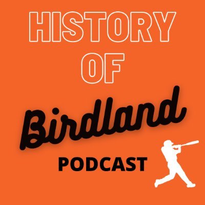 A weekly Podcast that dives into the very deep history of the Baltimore @Orioles.

Hosted by @AndySnaks

Email - HistoryofBirdland@gmail.com