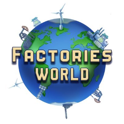 Factories World - this 