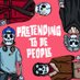 Pretending to be People (@pretendingpod) Twitter profile photo Pretending to be People (@pretendingpod) Twitter profile photo