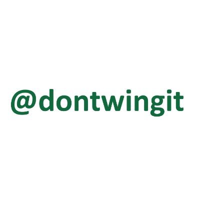 @dontwingit
#dontwingit | info@dontwingit.com