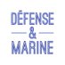 Défense & Marine (@defenseetmarine) Twitter profile photo