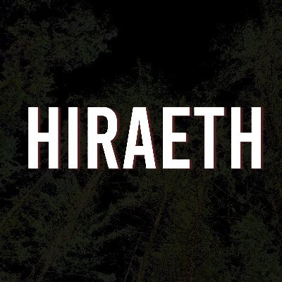 Hiraeth Film 🎥🏴󠁧󠁢󠁷󠁬󠁳󠁿