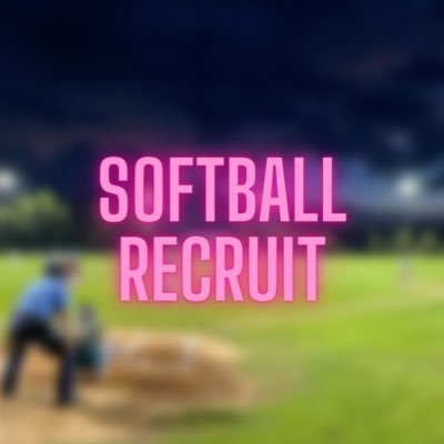 Softball Recruit 🥎