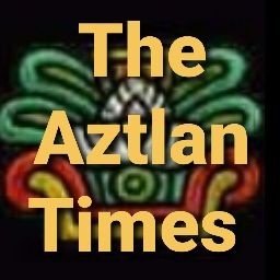 Aztlan Times