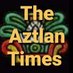 Aztlan Times (@aztlan_times) Twitter profile photo