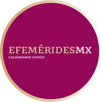 Calendario Cívico (@efemeridesmx) 's Twitter Profile Photo Calendario Cívico (@efemeridesmx) 's Twitter Profile Photo