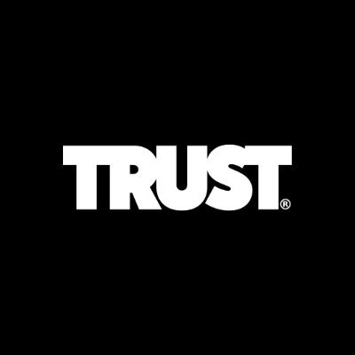 TRUST is Everything.