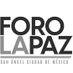 FORO LA PAZ (@ForoLaPazMX) Twitter profile photo