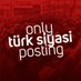 only türk siyasi posting (@siyasiposting) Twitter profile photo