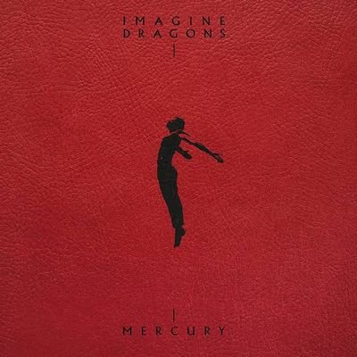 Mercury - Acts 1 & 2 by Imagine Dragons