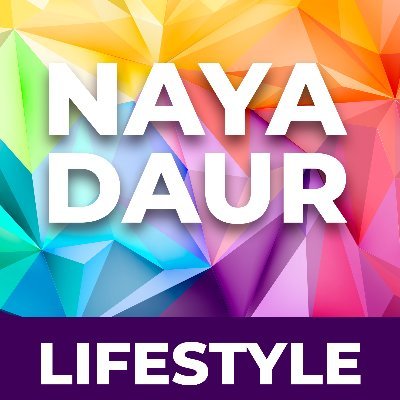 Naya Daur Lifestyle brings to you latest news, views and reviews of television, cinema, music, fashion, travel and food.