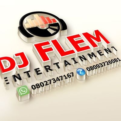 Dj Flem entertainment,
For booking call +2348027347167,08093726081 Email:flemtelc@gmail.com
https://t.co/onwJB2PHqU
Instagram: deejayflem