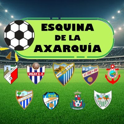 El fútbol de la Axarquia, el nuestro.