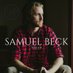 Samuel Beck (@samuelbeckmusic) Twitter profile photo Samuel Beck (@samuelbeckmusic) Twitter profile photo