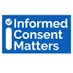 Informed Consent Matters (@MattersInformed) Twitter profile photo