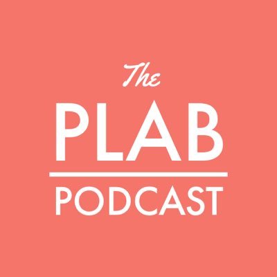 Free to Use Educational Content and Podcast for PLAB examinations. COMING SOON! Register your interest at theplabpodcast@gmail.com