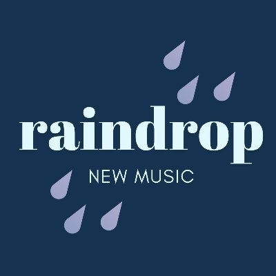 RaindropNewMus Profile Picture