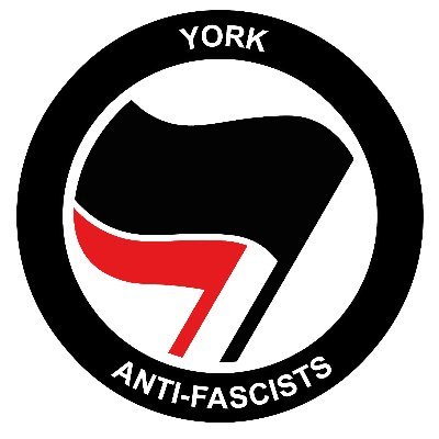 York Anti Fascists Unite! Yorkafn@riseup.net

🏴