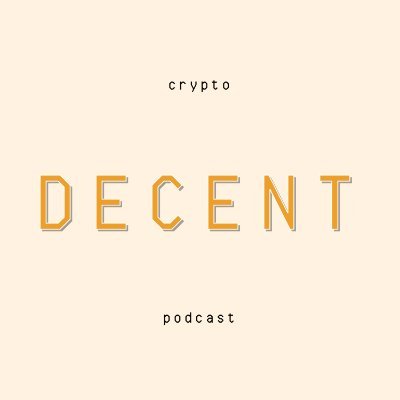 Decent_FM's profile picture. Decent is the best way to level up in crypto. Join our newsletter and podcast community below.