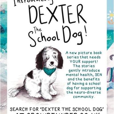 dexterschooldog's profile picture. Children's books that promote awareness and acceptance of wellbeing, neurodiversity and inclusion through positive narratives and diverse characters!