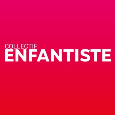 Collectif d'activistes contre les violences faites aux enfants
Nous sommes #enfantiste