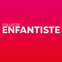 Collectif enfantiste (@collenfantiste) 's Twitter Profile