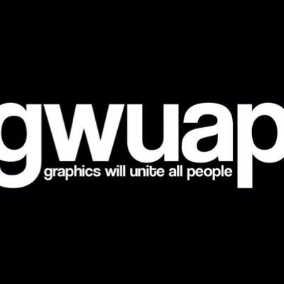 Graphics Will Unite All People | Graphic Designer | Gwuap Brand