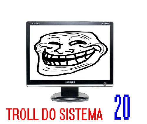 Para você que adora chigar os outros pela internet