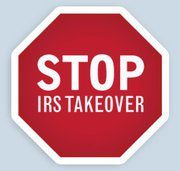 Stop the IRS Tax Takeover! The Real-Time Tax System would speed up reporting requirements and could lead to the gov't doing your taxes and sending you the bill!